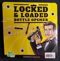 Locked & Loaded Bottle Opener