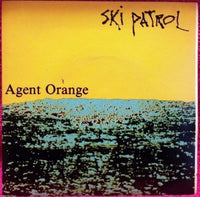 Ski Patrol - Agent Orange 7" Record - Bill Danforth Collection