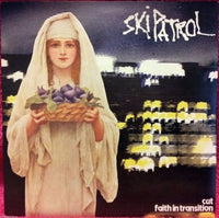 Ski Patrol - Cut / Faith In Transition 7" Record - Bill Danforth Collection